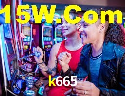 k665 casino